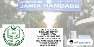Jamia Hamdard Releases List of Shortlisted Candidates for the Interview Round of PhD Admission, Check the Documents Required Here!